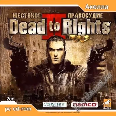 Dead to Rights 2: Жестокое правосудие / Dead to Rights 2: Hell to Pay