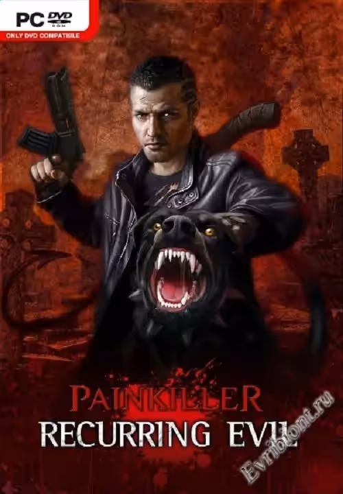 Painkiller: Recurring Evil (RePack)