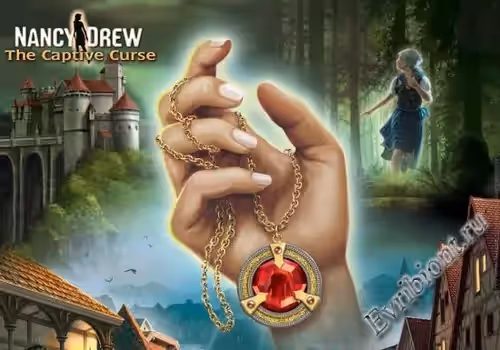 Нэнси Дрю. Проклятие старого замка / Nancy Drew: The Captive Curse