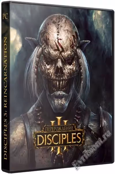 Disciples 3: Перерождение / Disciples 3: Reincarnation
