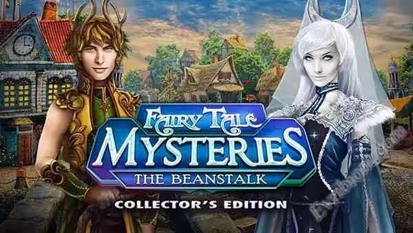 Волшебные сказки 2: Бобовый стебель / Fairy Tale Mysteries 2: The Beanstalk - Collection Edition