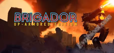 Brigador: Up-Armored Deluxe