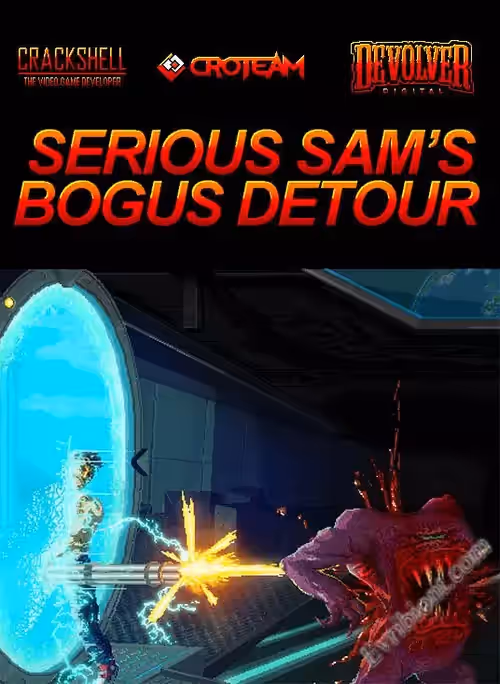 Serious Sam's Bogus Detour