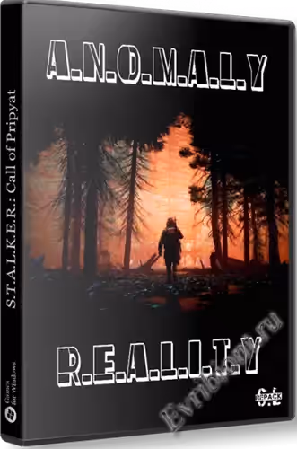 Сталкер A.N.O.M.A.L.Y - R.E.A.L.I.T.Y (RePack)