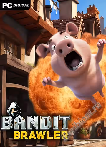 Бандит скандалист / Bandit Brawler (Лицензия)