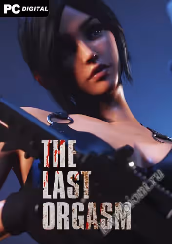 Последний оргазм / The Last Orgasm (Пиратка)