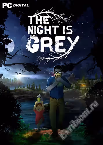 Ночь серая / The Night is Grey (Лицензия)