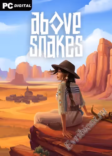 Над змеями / Above Snakes (Лицензия)