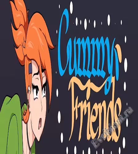 Друзья на пиломе / Cummy Friends