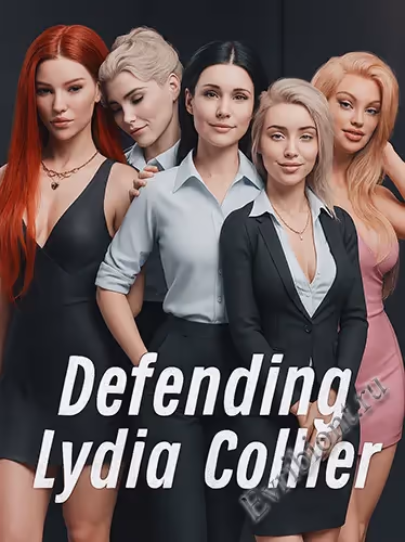 Защищая Лидию Коллиер / Defending Lydia Collier