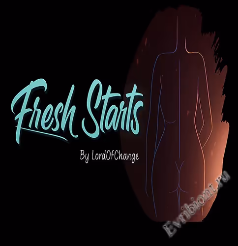 Свежие старты / Fresh Starts