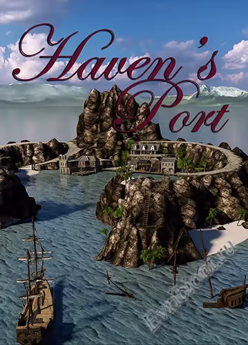 Порт Хейвена / Haven's Port