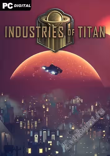 Промышленность Титана / Industries of Titan (Лицензия)