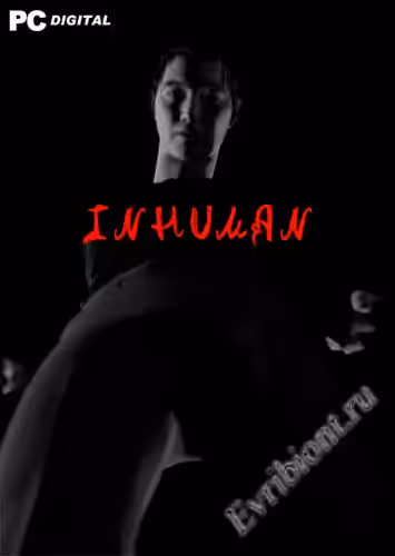 Бесчеловечный / INHUMAN (Лицензия)