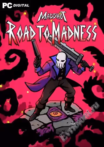Мэдшот: Дорога к безумию / Madshot: Road to Madness (Лицензия)