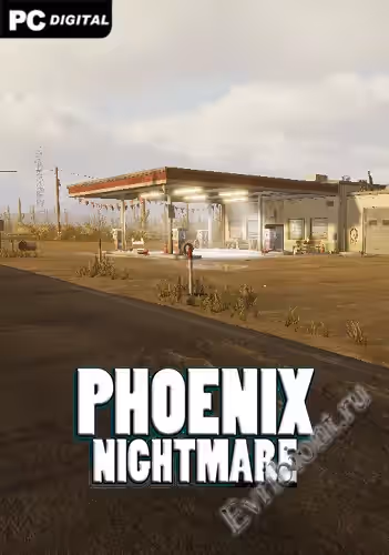 Феникс Кошмар / Phoenix Nightmare (Лицензия)