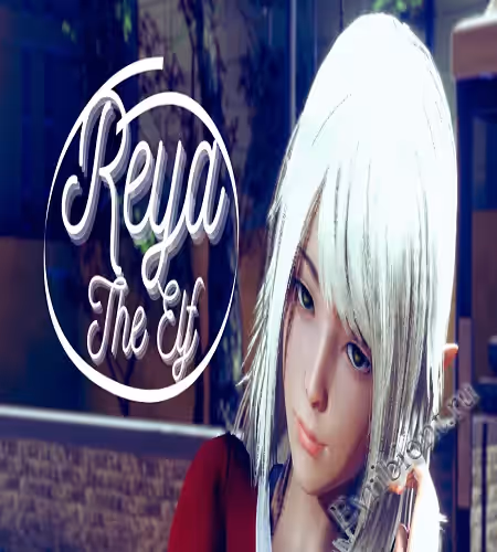 Эльфийка Рейя / Reya The Elf