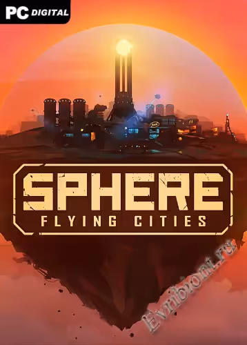 Сфера - летающие города / Sphere - Flying Cities (Лицензия)