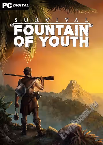 Выживание: Фонтан молодости / Survival: Fountain of Youth (RePack)