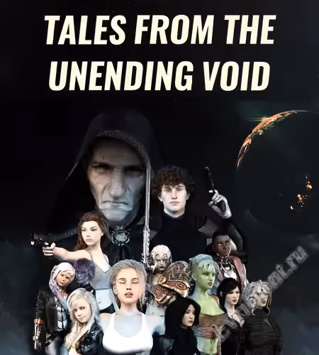 Истории Из Бескрайней Пустоты / Tales from the Unending Void