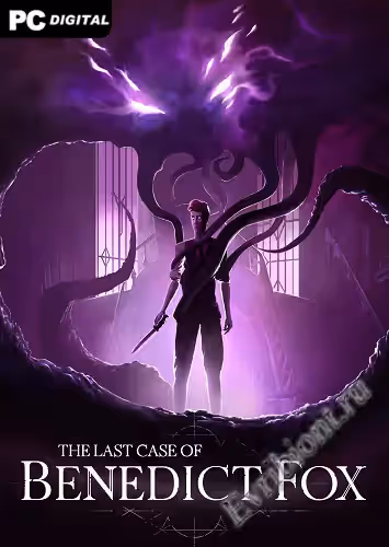 Последнее дело Бенедикта Фокса / The Last Case of Benedict Fox (Лицензия)