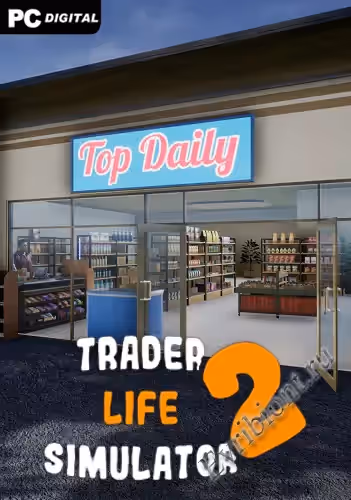 Симулятор жизни трейдера 2 / Trader life simulator 2 (Лицензия)
