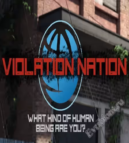 Нация Нарушения / Violation Nation