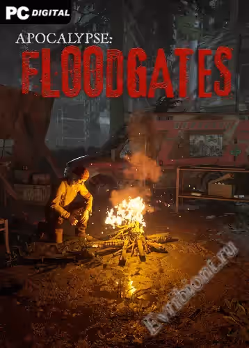 Апокалипсис: шлюзы / Apocalypse: Floodgates (Лицензия)