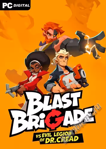 Взрывная Бригада против Злого Легиона доктора Крида / Blast Brigade vs. the Evil Legion of Dr. Cread (Лицензия)