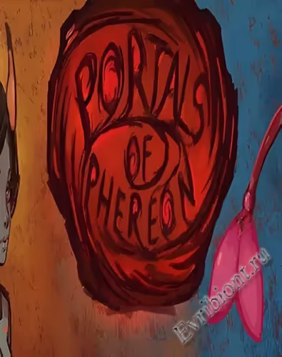 Порталы Фероэна / Portals Of Phereon