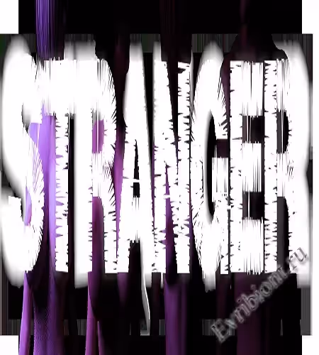 Незнакомец (внезапно) / Stranger (Suddenly)