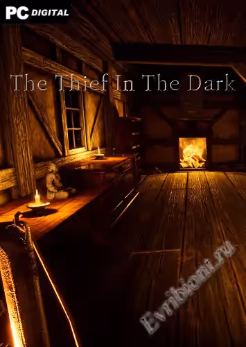Вор в темноте / The Thief In The Dark (Лицензия)