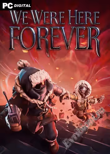 Мы были здесь навсегда / We Were Here Forever (Пиратка)