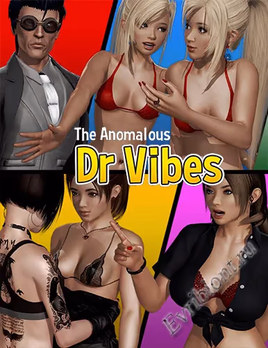 Аномальный доктор Вайбс / The Anomalous Dr Vibes