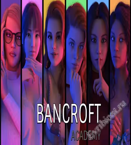 Академия Бэнкрофт / Bancroft Academy