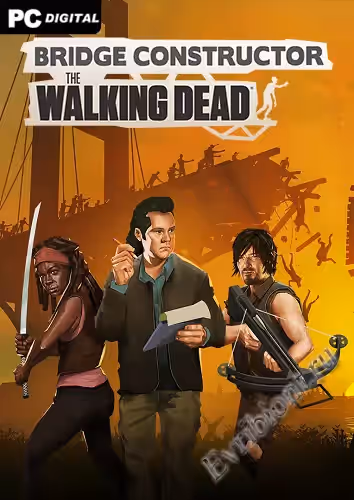 Конструктор мостов: Ходячие мертвецы / Bridge Constructor: The Walking Dead (Лицензия)