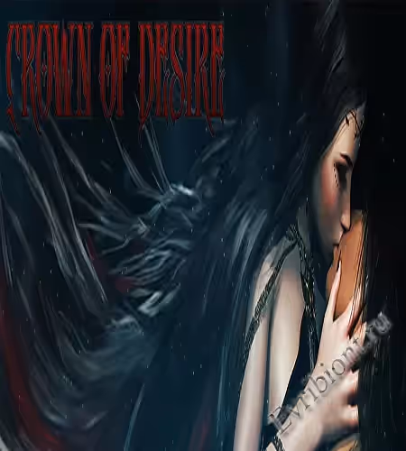 Корона желания / Crown Of Desire