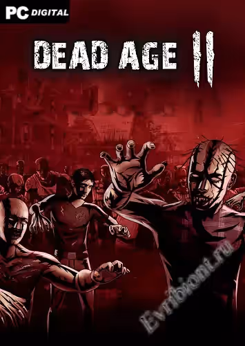 Мертвый возраст 2 / Dead Age 2 (Лицензия)
