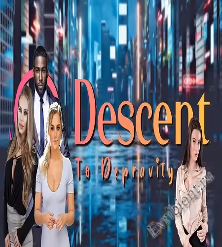 Спуск к разврату / Descent To Depravity