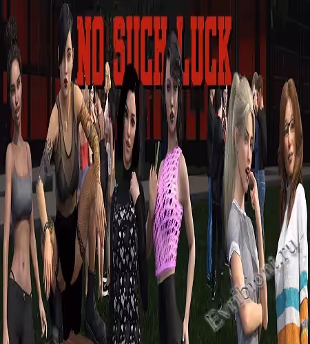 Нет такой удачи / No Such Luck