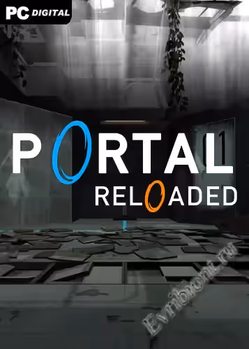 Портал перезагрузился / Portal Reloaded (RePack)
