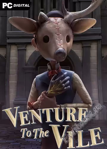 Отправляйтесь в Мерзость / Venture to the Vile (Лицензия)