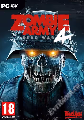 Армия зомби 4: Мертвая война / Zombie Army 4: Dead War - Super Deluxe Edition (RePack)