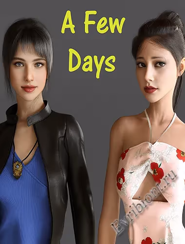 Несколько Дней / A Few Days