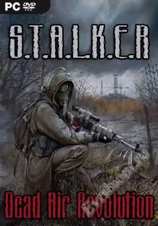 Сталкер Революция мертвого воздуха / S.T.A.L.K.E.R. Dead Air Revolution
