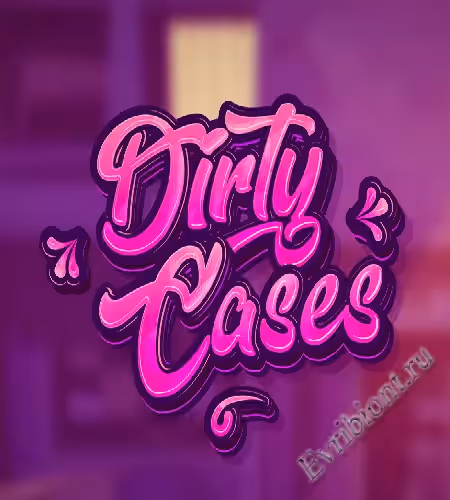 Грязные дела / Dirty Cases