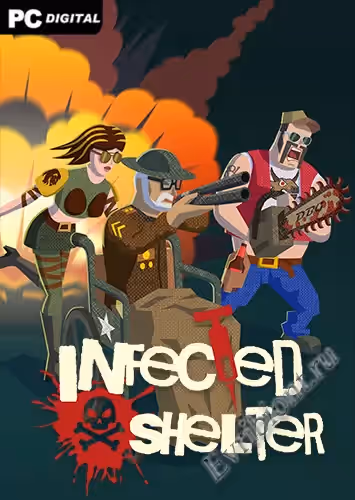 Заражённое убежище / Infected Shelter (Пиратка)