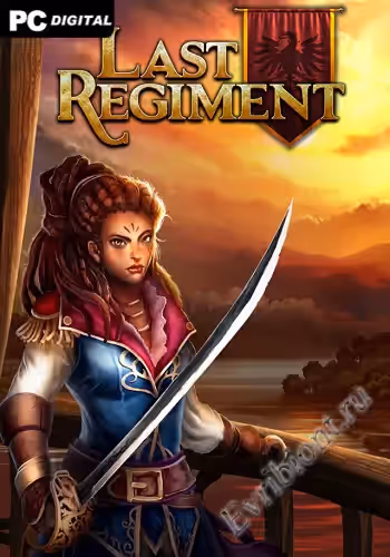 Последний полк / Last Regiment (Лицензия)