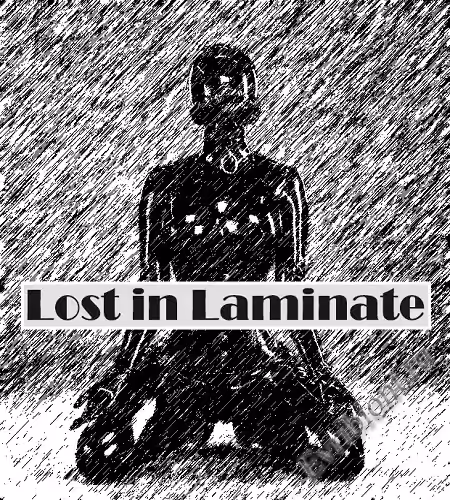 Затерянные в Ламинате / Lost In Laminate