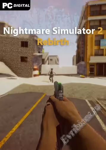 Симулятор Кошмаров 2 Возрождение / Nightmare Simulator 2 Rebirth (Лицензия)
